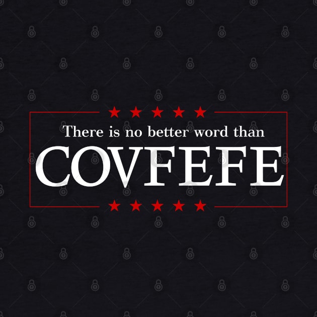 COVFEFE by zerobriant